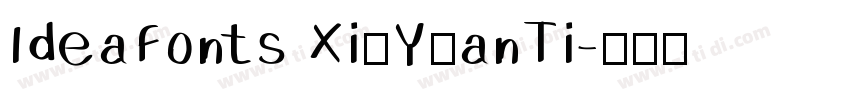IdeaFonts XiuYuanTi字体转换